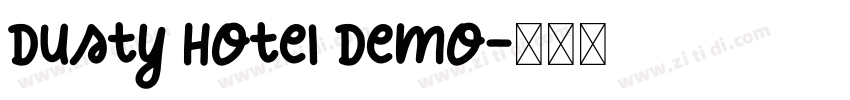 Dusty Hotel Demo字体转换